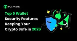 Top 5 Wallet Security Features Keeping Your Crypto Safe in 2026